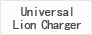Universal Lion Charger.JPG